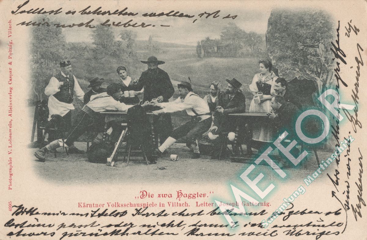 1898 - Kaerntner Volksschauspiele in Villach - De zwa Haggler - Verlag Caspar & Poltnig Villach