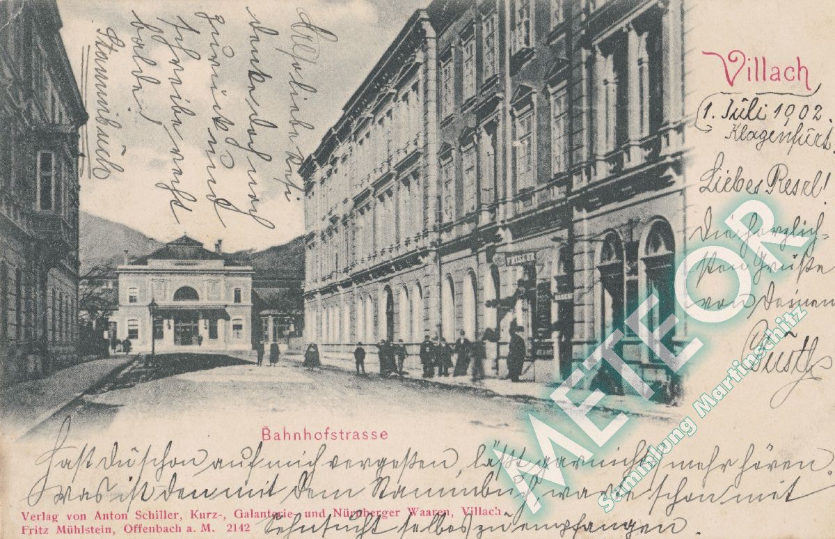 1902 - Villach, Bahnhofstraße - Verlag Anton Schiller, Vllach - Nr. 2142