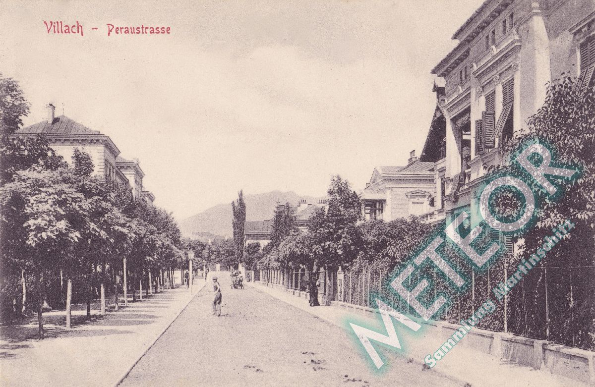 1906 - Villach, Peraustraße - Verlag Caspar & Poltnig Villach