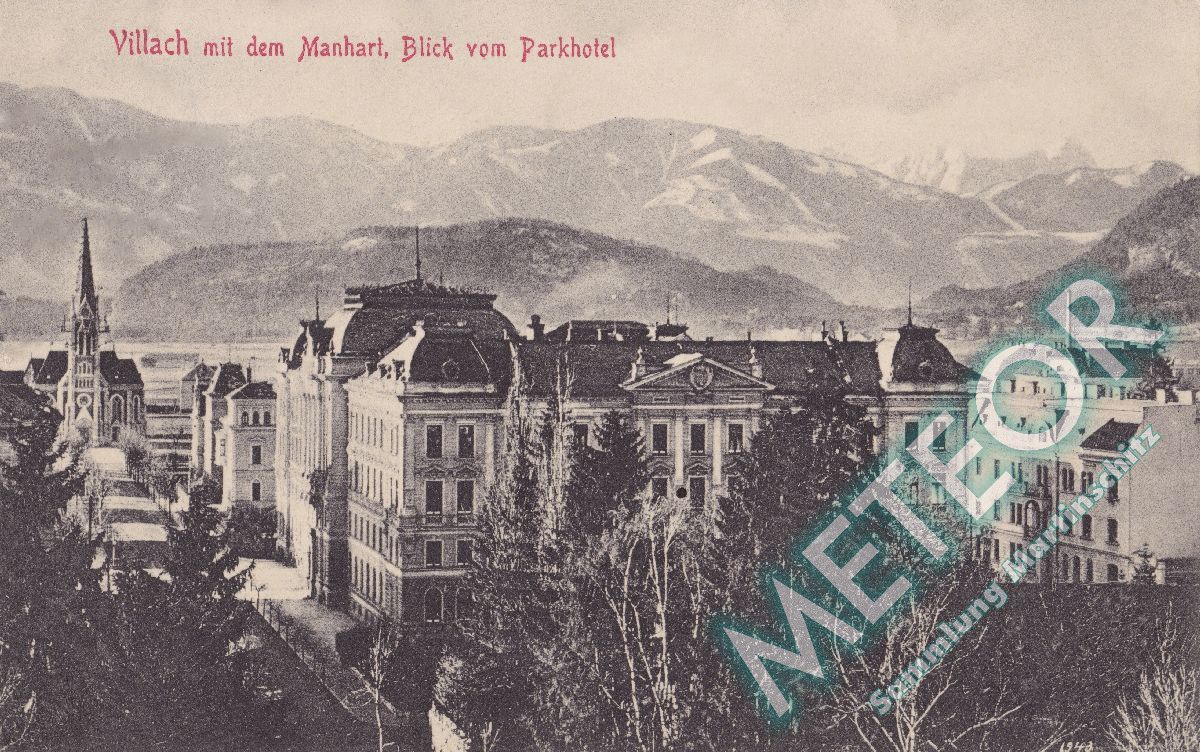1911 - Blick vom Pakhotel ueber die Kaiser Franz Josef Straße zur Evangelischen Kirche - Verlag Caspar & Poltnig Villach - Nr. L1224