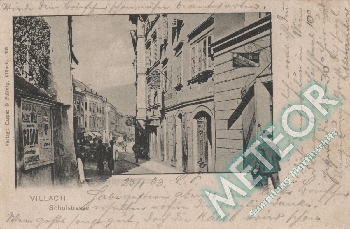 Schulstrasse gel. 1903 - Verlag Caspar & Poltnig Villach